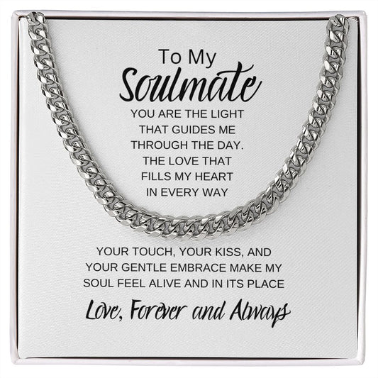 To My Soulmate Cuban Link Necklace